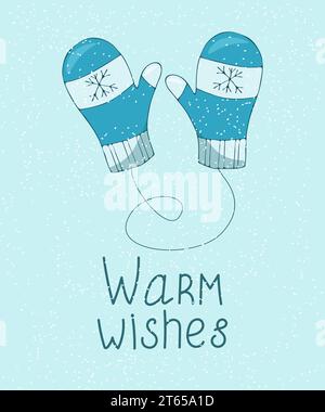 Handgezeichnete blaue Fäustlinge mit Schneeflocken und warmem Wishes-Schriftzug. Illustration für Poster, Postkarten, Bucheinbände usw. Stock Vektor