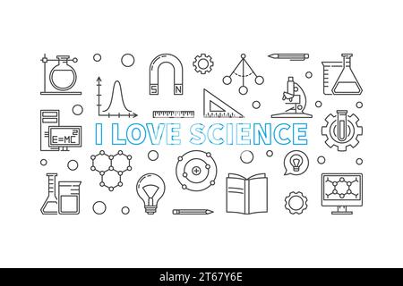 Ich liebe horizontales Banner im dünnen Stil des Wissenschaftsvektors. Bildungs- und Wissenschaftsillustration Stock Vektor