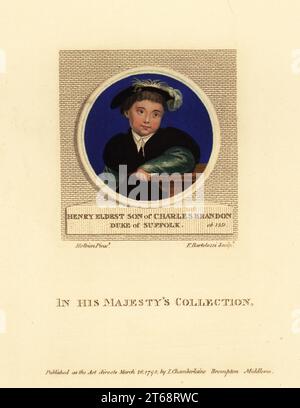 Henry Brandon, 2. Duke of Suffolk, 1535-1551. Starb in der schwitzenden Krankheit Epidemie. Englischer Adliger, Sohn von Charles Brandon, 1. Herzog von Suffolk, von seiner vierten Frau, Catherine Willoughby. Henry, ältester Sohn von Charles Brandon, Herzog von Suffolk, ob. 1551. Handkolorierter Kupferstich-Stich von Francesco Bartolozzi nach einem Miniaturportrait von Hans Holbein dem Jüngeren nach Nachahmungen von Originalzeichnungen von Hans Holbein, John Chamberlaine, London, 1798. Stockfoto