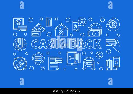 Lineare horizontale Abbildung für Cashback. Vektor-Cashback-Prämienprogramm-Konzept-Banner auf blauem Hintergrund Stock Vektor