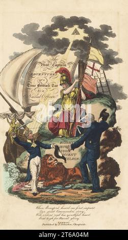 Frontispiz mit Kapitän der Royal Navy und Midshipman vor Britannia und einem britischen Löwen. Britannia mit plumed Helm, Lanze mit Fahnen, Union Jack Schild. Bug, Galionsfigur, Mast und Takelage eines Kriegsmannes. Handkolorierter Kupferstich von Charles Williams vom Post Captain oder Adventures of a True British Tar von einem Marineoffizier, J. Johnston, London, 1817. Wird Alfred Thornton oder John Mitford zugeschrieben. Stockfoto