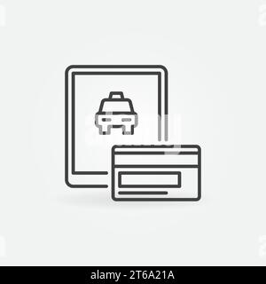 Taxi-App mit Symbol für das Vektorkonzept der Zahlungskarte oder Symbol im Umrissstil Stock Vektor