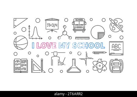 Ich liebe mein Schulkonzept horizontales Banner im dünnen Stil. Vektorabbildung Stock Vektor