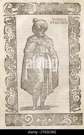 Äthiopischer Adliger, 1590. Nobile Äthiopo (Noble Äthiopian). Aus „de gli habiti antichi et moderni di diuerse parti del mondo libri dve / fatti da Cesare Vecellio; &amp; con discorsi da lui dichiarati“, einem Werk über das Kostüm von Cesare Vecellio. Stockfoto