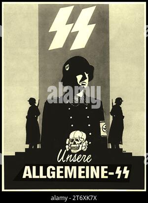 Nazi Waffen SS Propaganda Poster mit der Unterschrift „unsere ALLGEMEINE“, auf der Truppen in Nazi Waffen SS Uniformen zu sehen waren. 2. Weltkrieg 2. Weltkrieg 2. Weltkrieg Stockfoto