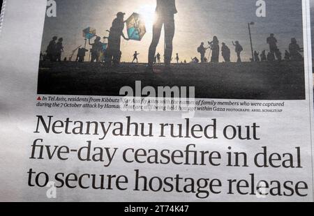 "Netanjahu hat einen fünftägigen Waffenstillstand ausgeschlossen, um die Freilassung von Geiseln zu sichern", titelt die Guardian-Zeitung Israel Hamas Gaza-Krieg 10. November 2023 Großbritannien Stockfoto