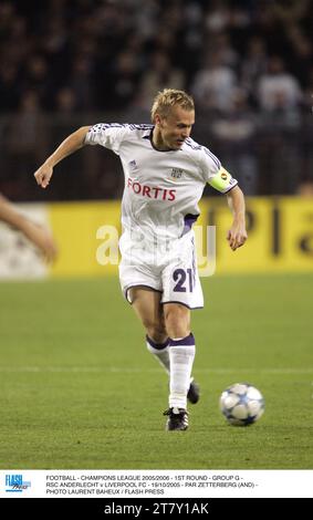 FUSSBALL - CHAMPIONS LEAGUE 2005/2006 - 1. RUNDE - GRUPPE G - RSC ANDERLECHT / LIVERPOOL FC - 19/10/2005 - PAR ZETTERBERG (AND) - FOTO LAURENT BAHEUX / FLASH PRESS Stockfoto