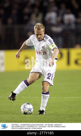 FUSSBALL - CHAMPIONS LEAGUE 2005/2006 - 1. RUNDE - GRUPPE G - RSC ANDERLECHT / LIVERPOOL FC - 19/10/2005 - PAR ZETTERBERG (AND) - FOTO LAURENT BAHEUX / FLASH PRESS Stockfoto