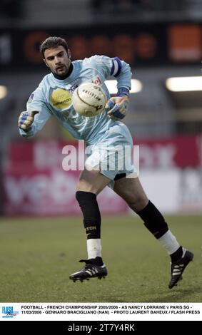 FUSSBALL - FRANZÖSISCHE MEISTERSCHAFT 2005/2006 - AS NANCY LORRAINE / PARIS SG - 11/03/2006 - GENNARO BRACIGLIANO (NAN) - FOTO LAURENT BAHEUX / FLASH PRESS Stockfoto