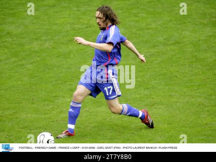 FUSSBALL - FREUNDSCHAFTSSPIEL - FRANKREICH / UNFP - 01/01/2006 - GAEL GIVET (FRA) - FOTO LAURENT BAHEUX / FLASH PRESS Stockfoto