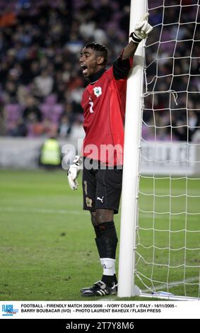 FUSSBALL - ERSTSPIEL 2005/2006 - ELFENBEINKÜSTE GEGEN ITALIEN - 16/11/2005 - BARRY BOUBACAR (IVO) - FOTO LAURENT BAHEUX / FLASH PRESS Stockfoto