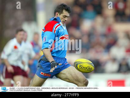 RUGBY - FRANZÖSISCHE MEISTERSCHAFT 2003 - GRENOBLE GEGEN BEGLES-BORDEAUX - 021201 - FREDERIC BENAZECH (GRE) - FOTO LAURENT BAHEUX / FLASH PRESS Stockfoto