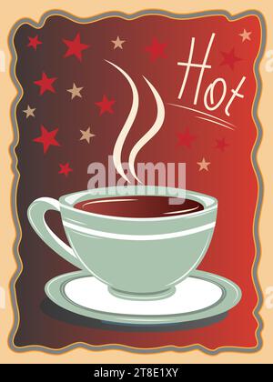 Grüne heiße Kaffeetasse oder Teetasse mit Dampf auf braunem sternenklaren Hintergrund mit der Beschriftung Retro Poster Design Vektorbild Stock Vektor