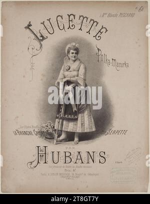 Lucette, Polka-Mazurka, von Hubans, Barbizet, Zeichner und Lithograf, Michelet (Druckerei), Drucker-Lithograph, Union Musicale, Verlag, Druckerei, Grafik, Druckerei, Lithografie, Abmessungen - Arbeit: Höhe: 35 cm, Breite: 27 cm, Abmessungen - Montage:, Höhe: 50 cm, Breite: 32,8 cm Stockfoto