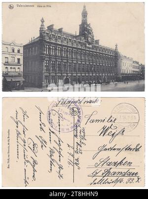 VALENCIENNES Hôtel de Ville, Courrier d'un soldat allemand durant la 1ère Guerre Mondiale 1916 Feldpost karte. Stockfoto