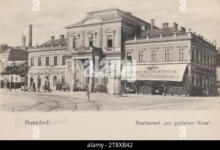 19., Nußdorf - Nußdorfer Platz 8 - Restaurant 'zur goldenden Rose', Ansichtskarte, Brüder Kohn KG (B. K.W. I.), Hersteller, Datum vor 1905, Karton, Kollotype, Höhe x Breite 9 x 14 cm, Hotel- und Restaurantgeschäft, 19. Bezirk: Döbling, Platz, Platz, Zirkus, etc., die Wiener Sammlung Stockfoto