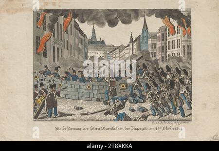 Der Sturm auf die Sternbarrikade in Jägerzeile am 28. Oktober 1848, Mathias Mossbeck, Verlag, 1848, Papier, farbig, Kupferstich, Höhe 20,1 cm, Breite 31,6 cm, Bildende Kunst, Revolutionen 1848, 1849, Militär, 2. Bezirk Leopoldstadt, Hindernisse auf den Straßen; Barrieren, Kampf, Kampf im Allgemeinen, der Soldat; das Leben des Soldaten, die Wiener Sammlung Stockfoto