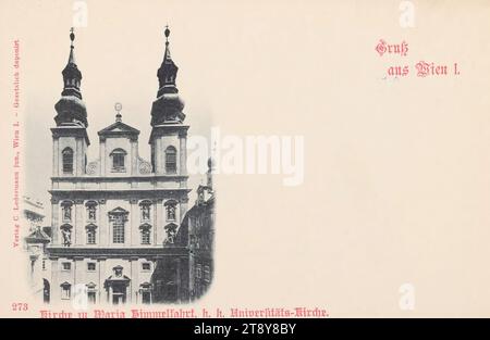 Gruß aus Wien I.. Kirche der Himmelfahrt, k. k. k. Universitätskirche, Carl (Karl) Ledermann jun., Produzent, um 1898, Karton, Kollotype, Universitäten, Barock, 1. Bezirk: innere Stadt, Kirche (außen), Jesuitenkirche, Dr.-Ignaz-Seipel-Platz, Sammlung Wien Stockfoto