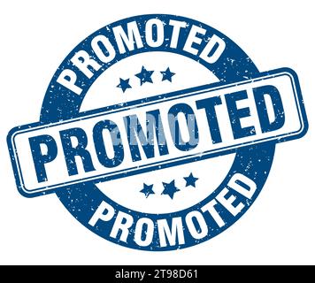 Beförderte Marke. Beförderte Zeichen. Runde Grunge Etikett Stock Vektor