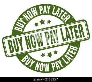 Kaufen jetzt zahlen später Stempel. Kaufen jetzt zahlen später Zeichen. Runde Grunge Etikett Stock Vektor
