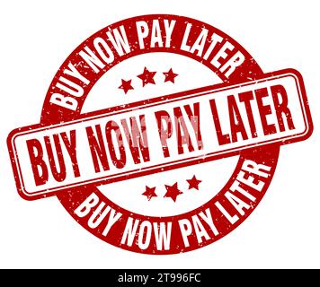 Kaufen jetzt zahlen später Stempel. Kaufen jetzt zahlen später Zeichen. Runde Grunge Etikett Stock Vektor