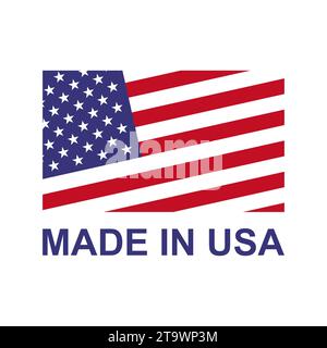 „Made in USA“-Label. Produkt hergestellt in den Vereinigten Staaten von Amerika Symbol patriotische Zeichen. Amerikanisches Qualitätsgeschäft und nationales Thema. Stock Vektor