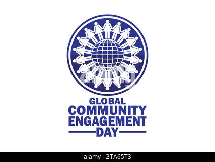 Global Community Engagement Day. Vektorabbildung. Moderner Hintergrund für Poster, Banner, Grußkarte. Stock Vektor