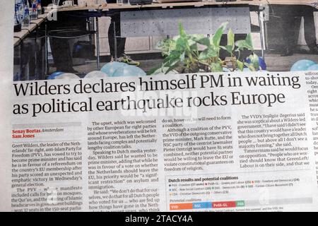 Geert 'Wilders erklärt sich selbst zum Premierminister in Waiting as Political Earthake Rocks Europe' Guardian Netherlands Zeitung Schlagzeile 24 November 2023 London UK Stockfoto