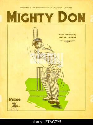Das Cover einer Notenschrift Mighty Don, Words and Music von Peggie Thorne zwischen 1945 und 1950 in Sydney, Australien. Sir Donald Bradman (The Don) 1908-2001 wird als Australiens und möglicherweise der größte Schlagmann der Welt gefeiert, mit einer durchschnittlichen Punktzahl von 99,4. Stockfoto