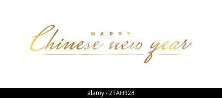Happy Chinese New Year Schriftbanner mit goldenem Text isoliert auf weißem Hintergrund Stock Vektor