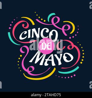 Farbenfroher Cinco de Mayo Schriftzug. Kann für Banner, Poster und Grußkarten verwendet werden Stock Vektor