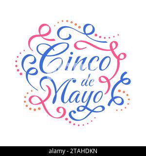 Farbenfroher Cinco de Mayo Schriftzug. Kann für Banner, Poster und Grußkarten verwendet werden Stock Vektor