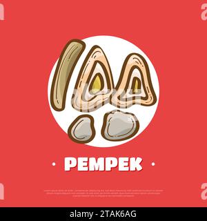 Pempek Illustration, Traditionelles Indonesisches Essen. Traditionelle Küche aus Palembang mit dem Namen Empek-Empek Stock Vektor