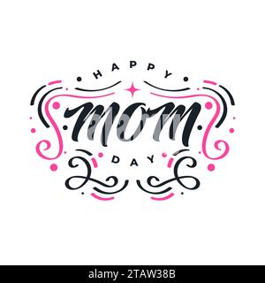 „Happy Mother's Day“-Schriftzug. Kann für Grußkarten, Poster, Banner oder T-Shirt verwendet werden Stock Vektor
