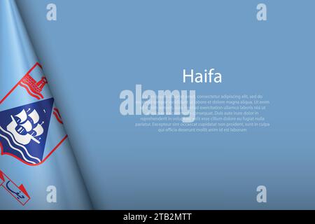 Die 3D-Flagge von Haifa ist eine Stadt Israels, isoliert auf dem Hintergrund mit Copyspace Stock Vektor