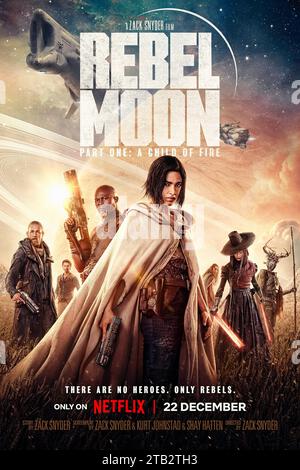 Rebel Moon: Teil 1 – Ein Kind des Feuers (2023) von Zack Snyder mit Sofia Boutella, Jena Malone und Ed Skrein. Epischer Sci-fi-Movice als eine friedliche Siedlung am Rande eines fernen Mondes von den Armeen einer tyrannischen Herrschertruppe bedroht wird, versammelt ein mysteriöser Fremder, der unter seinen Dorfbewohnern lebt, eine kleine Gruppe von Kriegern, um sich zu wehren. US-Poster mit einem Blatt ***NUR FÜR REDAKTIONELLE ZWECKE***. Kredit: BFA/Netflix Stockfoto