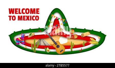 Mexikanischer Sombrero Papierform, Willkommen in Mexiko Reisebanner mit Gitarre und Maracas, Vektor Mexiko Flagge. Willkommen in Mexiko Papercut Sombrero mit mexikanischem Burrito, Taco, Pinata und aztekischer Pyramide Stock Vektor