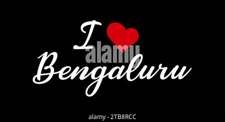 Ich liebe Bengaluru-Vektor-Illustration-Kalligraphie Stock Vektor