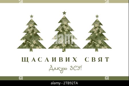 Frohe Feiertage. Vielen Dank ZSU! Ukrainische patriotische Karte. Übersetzung aus dem Ukrainisch - Happy Holidays. Vektor-Weihnachtsbäume mit Pixelmuster Stock Vektor