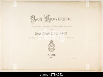 Titelseite für „Los Proverbios“ (Disparates) für die Druckserie von Goya ca. 181519 1924 von Goya (Francisco de Goya y Lucientes) Stockfoto