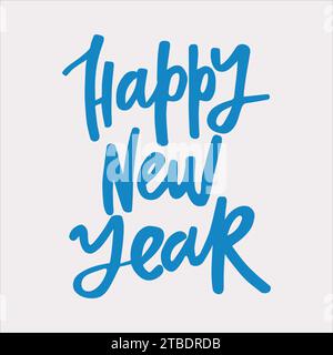 Happy New Year - handschriftliches Zitat. Moderne Kalligrafie-Illustration für Grußkarten usw. Stock Vektor