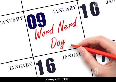 Januar: Schreiben Sie Text Word Nerd Day per Hand am Kalenderdatum. Speichern Sie das Datum. Urlaub. Tag des Jahres-Konzept. Stockfoto