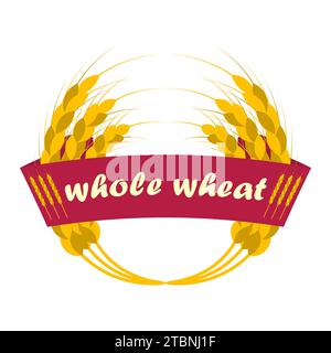 Wheat Ears Logo. Band mit der Inschrift Vollkorn. Runde Formen, goldene und gelbe Farben. Emblem, Symbol. Isolierte Vektordarstellung. Stock Vektor