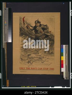 William Allen Rogers - nur die Navy kann dieses (WWI U.S. Navy Recruitment Poster) Original stoppen. Stockfoto