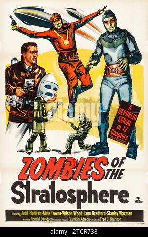 Zombies der Stratosphäre (Republik, 1952). Serienobjekt. Mit Judd Holdren, Aline Towne, Wilson Wood, Lane Bradford, Stanley Waxman, und Leonard Nimoy - Horror - Zombi - Filmposter Stockfoto