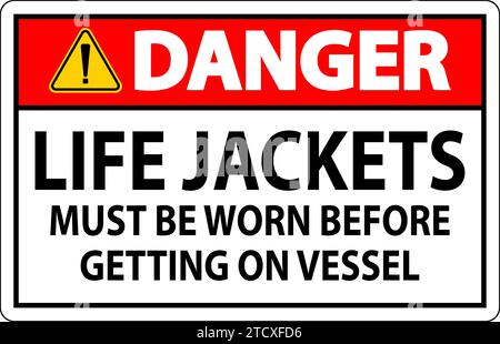 Warnschild Rettungswesten – Müssen Vor Dem Einsteigen Auf Das Schiff Getragen Werden Stock Vektor