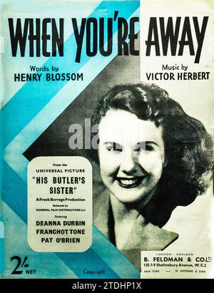 Vintage-Cover aus den 1940er Jahren für „When You’re Away“, Worte von Henry Blossom, Musik von Victor Herbert aus dem Film His Butler’s Sister. Stockfoto