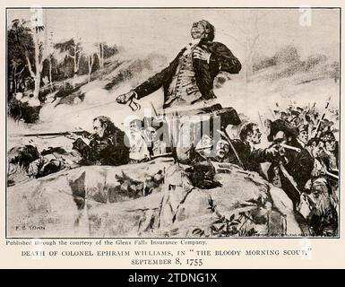 Tod von Colonel Ephraim Williams, in ' The Bloody Morning Scout', 8. September 1755 aus dem Buch A Wunderland of the East, das die See- und Bergregion von New England und Ost-New York umfasst; ein Buch für diejenigen, die gerne zwischen wunderschönen Seen und Flüssen, Tälern und Bergen oder an Orten wandern, die durch historische Männer und Ereignisse berühmt wurden; hinzu kommt ein Nachwort über das lohnenswerte in diesem Wunderland des Ostens, mit einigen Vorschlägen für Motortouristen, wie man es am besten von Kitchin, William Copeman, findet. Veröffentlichungsdatum 1920 Herausgeber: The Page Company Stockfoto