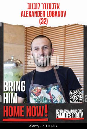 Jerusalem, Israel. Dezember 2023. Das Poster zeigt die Geisel ALEXANDER LOBANOV (32), die seit dem 7. Oktober von der Hamas gehalten wird. Das Online-Forum "BRING SIE JETZT NACH HAUSE" fordert die sichere Rückkehr aller Bürger, die von der Hamas als Geisel genommen wurden. Das Forum basiert auf Freiwilligen und konzentriert sich darauf, die Geiseln zu ihren Familien nach Hause zu bringen. Israels Krieg mit der Hamas in Gaza wurde durch den Terrorangriff der Hamas am 7. Oktober ausgelöst, als Tausende von von von der Hamas geführten Terroristen von Land, Luft und Meer nach Israel strömten und den tödlichsten Angriff in der Geschichte Israels starteten. Die Hamas wütete in mehr als 20 Gemeinden Stockfoto