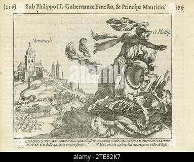 Lodewijk Gunther, Fürst von Nassau-Siegen und Philipp, Graf von Nassau, kämpfen zusammen mit dem französischen König Heinrich IV. Bei Montmédy, 1595, 1621–1622 Lodewijk Gunther, Fürst von Nassau-Siegen und Philipp, Graf von Nassau, kämpfen zusammen mit dem französischen König Heinrich IV. Bei Montmédy, 1595. Im Vordergrund Graf Philipp von Nassau zu Pferd. Mit 4 Zeilen in lateinischer Sprache. Nummeriert 219. Auf der Rückseite mit lateinischem Text. Montmédy Lodewijk Gunther, Prinz von Nassau-Siegen und Philipp, Graf von Nassau, kämpfen mit den Fren Stockfoto